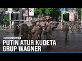 BARAT TUDUH PUTIN RANCANG SKENARIO KUDETA WAGNER DI MOSKOW