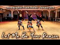LET ME BE YOUR REASON Linedance choreographer Frank Heelan demo by Marigold Linedance