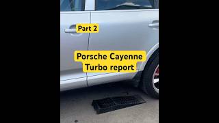 Porsche Cayenne Turbo report by part 2