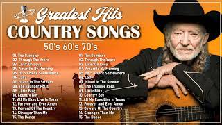 The Best Of Classic Country Songs Of All Time 1960 Greatest Hits Old Country songs