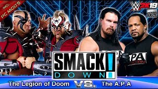 WWE2K19: The Legion of Doom VS. The A.P.A [GAMEPLAY incl. Mods]