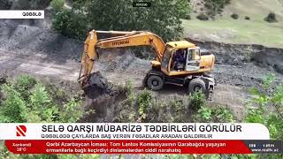 Qəbələdə selə qarşı mübarizə tədbirləri görülür 27 06 2023 Real Tv