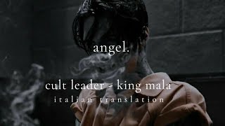 king mala - cult leader (slowed \u0026 reverb) [traduzione italiana]