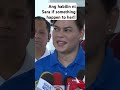 Habilin ni Sara to those who wish her dead!! #sara #duterte #trending