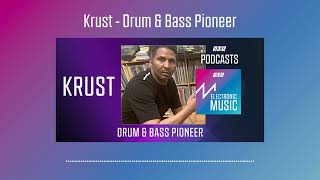 Krust - Drum & Bass Pioneer | Podcast