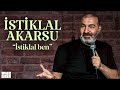 İstiklal Ben - İstiklal Akarsu | TuzBiber Stand-Up