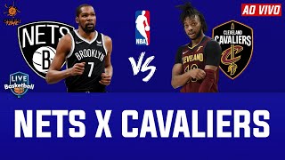 NBA AO VIVO - BROOKLYN NETS X CLEVELAND CAVALIERS (Play-In - Durant x Garland)