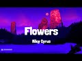 Olivia Rodrigo - Olivia Rodrigo  LYRICS  Flowers - Miley Cyrus