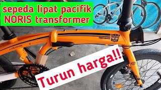 sepeda lipat pacifik noris transformer