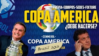 🏆🚨ESTOS SON LAS NUEVAS SEDES DE LA COPA AMÉRICA BRASIL 2021| EQUIPOS, POLÉMICA, CALENDARIO Y SEDES🇧🇷