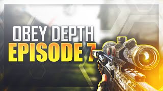 Obey Depth: Beyond the Depth - Episode 7!