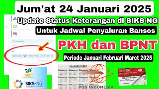 UPDATE TERBARU ❗ CEK Status Keterangan di SIKS-NG  Jumat 24 Januari 2025 || info pkh bpnt hari ini