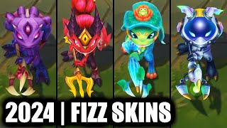 ALL FIZZ SKINS SPOTLIGHT 2024 | League of Legends