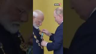 Putin Confers Russia's Highest Civilian Honour, Order Of St Andrew The Apostle On Modi | N18S