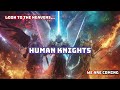 There is no translation for the human word “Knight”.| HFY | SciFi Short Stories