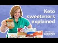 Everything to know about keto sweeteners — Diet Doctor Explores