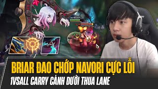 CÁNH DƯỚI THUA ĐƯỜNG NHƯNG BRIAR NAVORI MÓN 1 CỰC LỖI CỦA 1VSALL VẪN LO ĐƯỢC