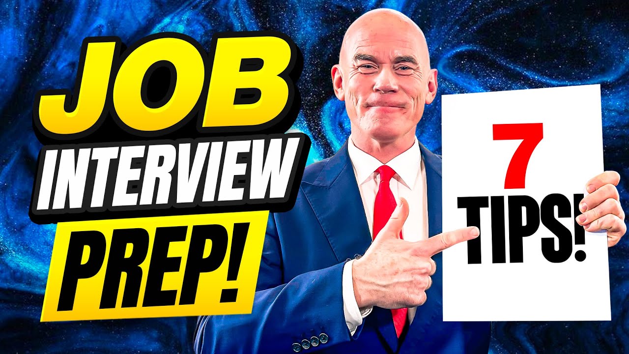 Top 7 Interview Tips How To Prepare For A Job Interview Youtube