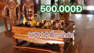 TRI ÂN KHÁCH HÀNG 500 đồng một BỘ ẤM CHÉN GỖ