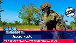 Aconteceu na Semana | Tiros entre traficantes e exército