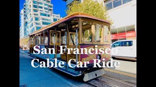 [4K] San Francisco Cable Car Ride - California/Van Ness Line 旧金山缆车