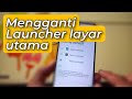 Cara Mengganti Launcher Layar Utama ( Launcher Bawaan Pabrik) di HP Realme C55 Realme UI 4.0 Terbaru