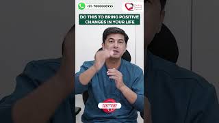 Ready to transform your life I Do this to bring positive changes in your life I Dr Mahesh Wadhwani