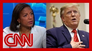 Susan Rice on Trump: What is he smoking?