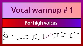 Vocal Warmup #1 Steps and Major Third Exercise for Singers - High Voice