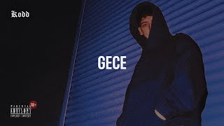 Kodd - Gece (Official Audio)