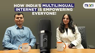 How India’s Multilingual Internet is Empowering Everyone!