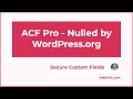 ACF Pro: Nulled by WordPress.org