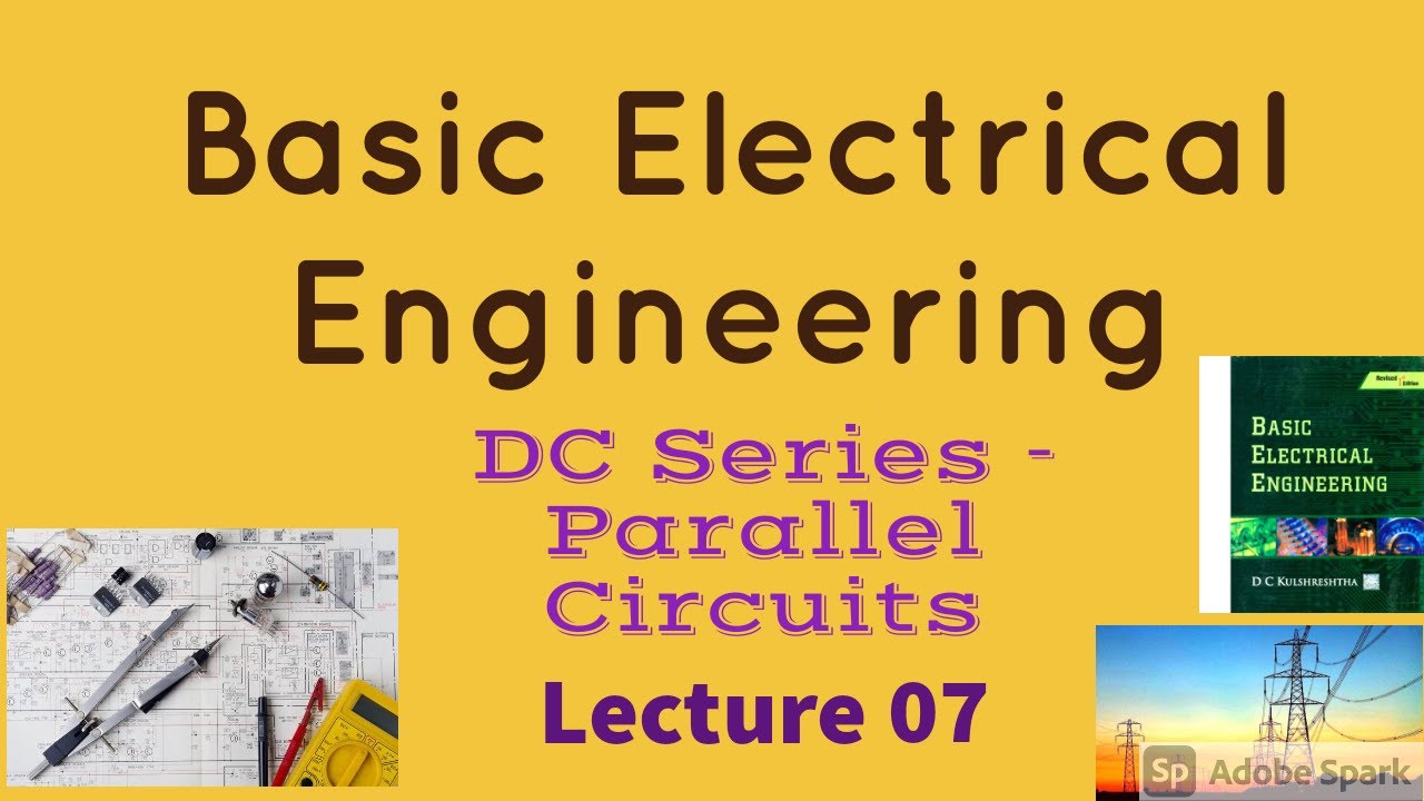 SERIES-PARALLEL CIRCUITS COMPLETE STUDY & ANALYSIS|NUMERICAL PROBLEMS ...