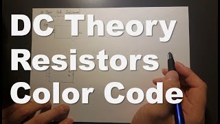 2. Resistors \u0026 Color Code / 저항과 컬러코드 ** DC Theory **