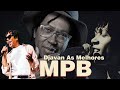 MPB Antigas - Djavan, Zé Ramalho, Maria Gadú, Marisa Monte, Raul Seixas, Kid Abelha, Ana Carolina