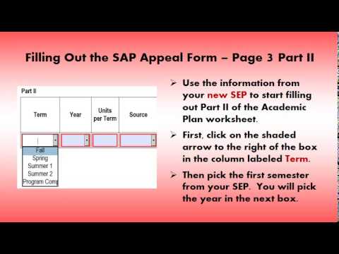 Part 11 - How Do I Fill Out the SAP Appeal Form Page 3, Part 2 Part 11 - How Do I Fill Out the SAP Appeal Form Page 3, Part 2