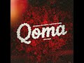 The Bless, DJ Stokie & Floyd Rhythmic – Qoma (feat. Mzizi)