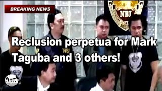 Reclusion perpetua for Mark Taguba and 3 were found guilty in 2017 of shabu smuggling for P6.4B.