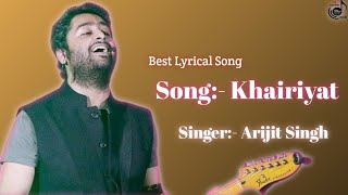 Arijit Singh: Khairiyat Song Lyrics (Sad Version) | Chhichhore | Pritam, Amitabh Bhattacharya