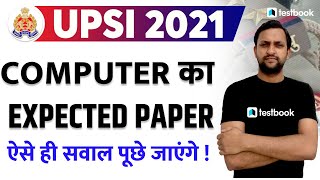 UPSI 2021 Computer Class | Expected Computer Paper for UPSI 2021 | Important Questions for UPSI Exam