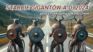 Starcie gigantów w sezonie 2024