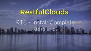 RTE Install Complete Reference
