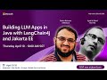 Building LLM Apps in Java with LangChain4j and Jakarta EE