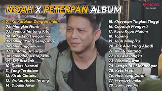 Download Lagu NOAH X PETERPAN FULL ALBUM Ku Katakan Dengan Indah... MP3 Gratis
