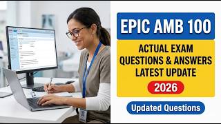 Epic Amb Certification: 100 Real Exam Questions & Answers to Pass on Your First Try