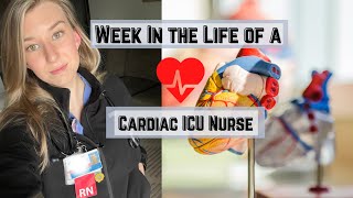 Week in the Life of a Cardiac ICU Nurse | 12 hr shifts, Impella training, and everyday stuff! #nurse