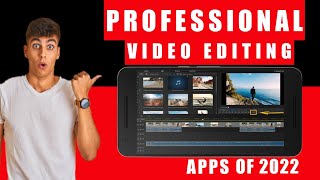 Best Video Editing App For Android 2022 | Top 3 Video Editing Apps | NO WATERMARK