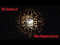 The Science of Alien Megastructures