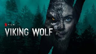 Viking Wolf Norwegian 2022 Full Movie Screen Shot | Liv Mjönes, Elli Rhiannon Müller Review \u0026 Facts