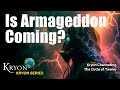 Is Armageddon Coming? - KRYON